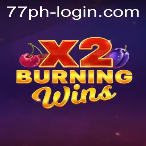 Exploring the Thrills of BurningWinsX2: A Game of Winning Chances